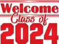 RED Welcome class of 2024 Graphic