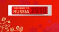 Red welcome to Russia 2018 background.