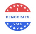 i vote democrats badge or button or sticker