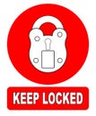 Keep Locked Padlock Sign On White