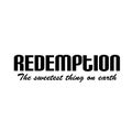 Redemption - The sweetest thing on earth