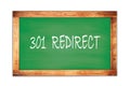301  REDIRECT text written on green school board Royalty Free Stock Photo