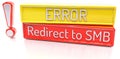 Redirect to SMB - Computer system error warning - 3D Render