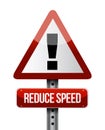 Reduce speed road sign illustration design