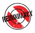 Redundancy rubber stamp