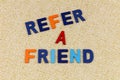 Refer friend recommend invite family customer invitation