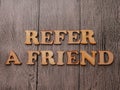 Refer a Friend Words Typography Concept