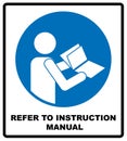 Refer to instruction manual booklet