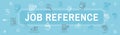 Referral Job Reference Web Header Banner and Icon Set Royalty Free Stock Photo