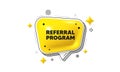 Referral program symbol. Refer a friend sign. Chat speech bubble 3d icon. Vector