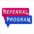 Referral Program tag on white background, in a beautiful frame Royalty Free Stock Photo