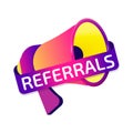 Referrals banner label, badge icon with megaphone. Flat design