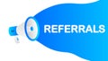 Referrals banner template. Marketing flyer with megaphone. Template for retail promotion and announcement. Vector
