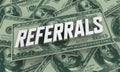 Referrals Word of Mouth Commissions Money Earnings 3d Illustration Royalty Free Stock Photo