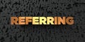 Referring - Gold text on black background - 3D rendered royalty free stock picture