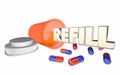 Refill Prescription Medicine Pill Bottle Running Out