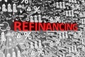 REFINANCING concept blurred background