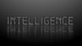 Reflection effects on a structured surface - blurred gray lettering INTELLIGENCE illuminated over the background Royalty Free Stock Photo