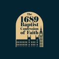 Reformed christian art. The 1689 Baptist Confession of Faith