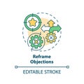 Reframe objections multi color concept icon