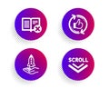 Refresh like, Crowdfunding and Reject book icons set. Scroll down sign. Vector
