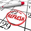 Refresh Word Circled Calendar Day Date Restart Product Business