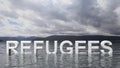 Refugee text emerging from water with mountains and sky