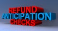 Refund anticipation checks illustration