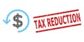 Textured Tax Reduction Stamp and Halftone Dotted Refund