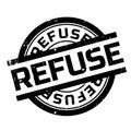 Refuse rubber stamp