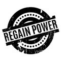 Regain Power rubber stamp