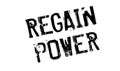 Regain Power rubber stamp