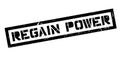 Regain Power rubber stamp