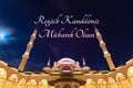 Regaip Kandili or Regaib Gecesi Mubarek olsun. Islamic background photo.