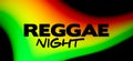 Reggae Night party flyer with red, yellow and green color spot on a black