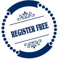 REGISTER FREE blue seal.