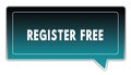 REGISTER FREE on turquoise to black gradient square speech bubble.