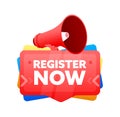 Register now. Badge with megaphone banner, label. Marketing and advertising. Vector illustration Royalty Free Stock Photo