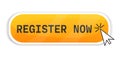 Register now click here pointer, web button, banner. Action button with arrow pointer. Register now tag. Modern action Royalty Free Stock Photo