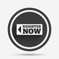 Register now sign icon. Join button symbol. Royalty Free Stock Photo