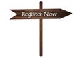 Register Now sign on a wooden board. Royalty Free Stock Photo