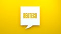 Regtech text message on speech bubble.Yellow background. Royalty Free Stock Photo
