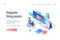 Regular blog posts. Social networking. Isometric vector illustration