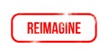 Reimagine - red grunge rubber, stamp Royalty Free Stock Photo