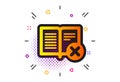 Reject book icon. Decline read sign. Vector