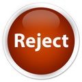 Reject premium brown round button