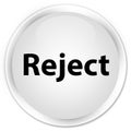 Reject premium white round button