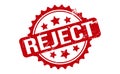 Reject Rubber Stamp. Red Reject Rubber Grunge Stamp Seal Vector Illustration - Vector Royalty Free Stock Photo