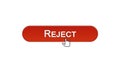 Reject web interface button clicked with mouse cursor, wine red, access denied