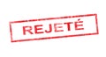 Rejected in French translation in red rectangular stamp Royalty Free Stock Photo